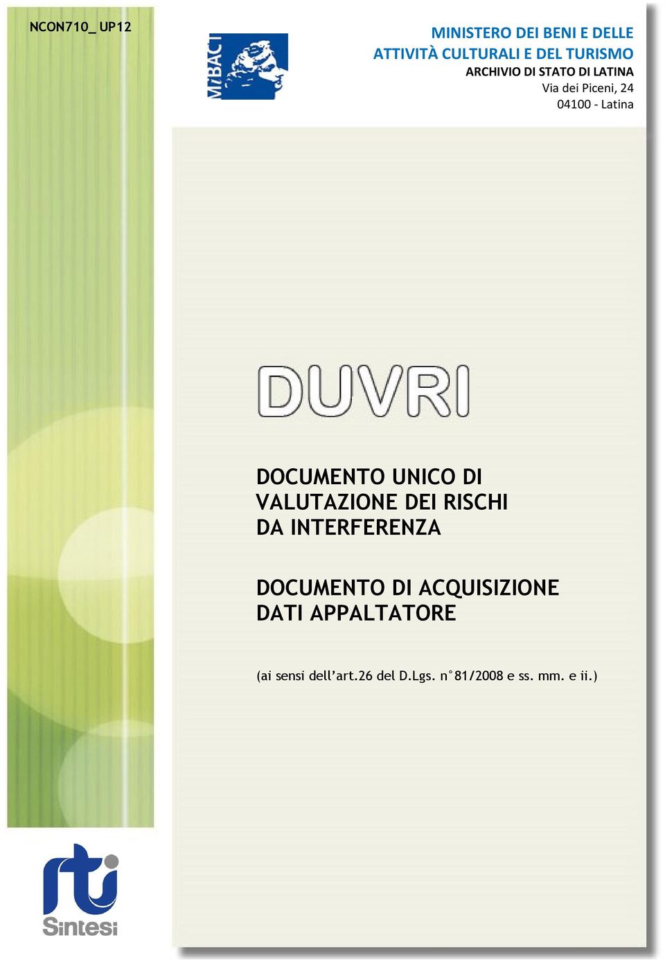 UNICO DI VALUTAZIONE DEI RISCHI DA INTERFERENZA DOCUMENTO DI ACQUISIZIONE