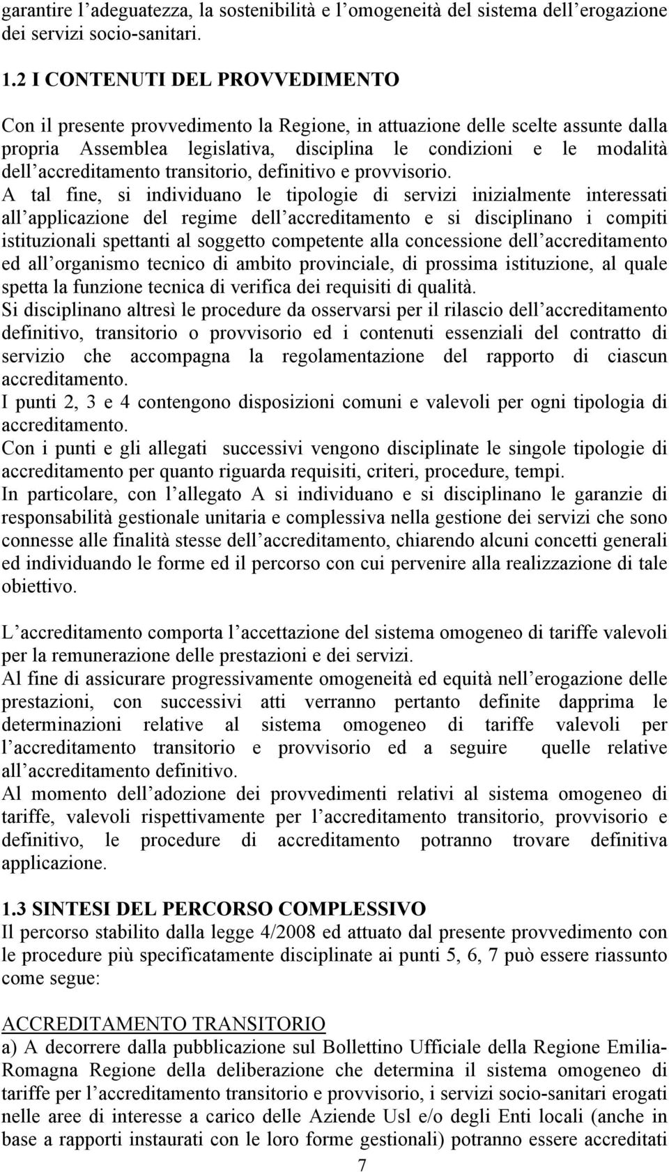 accreditamento transitorio, definitivo e provvisorio.