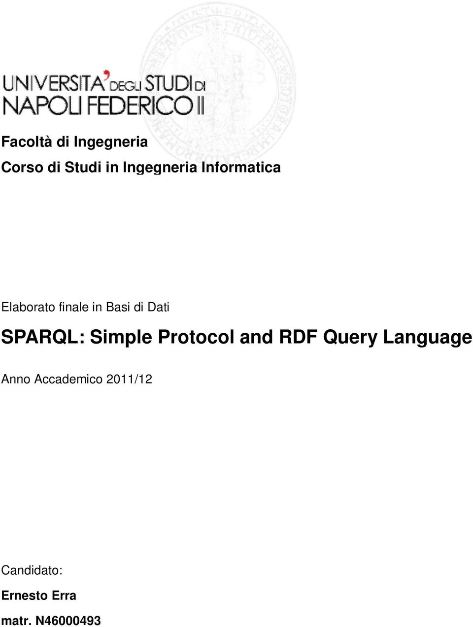 SPARQL: Simple Protocol and RDF Query Language Anno