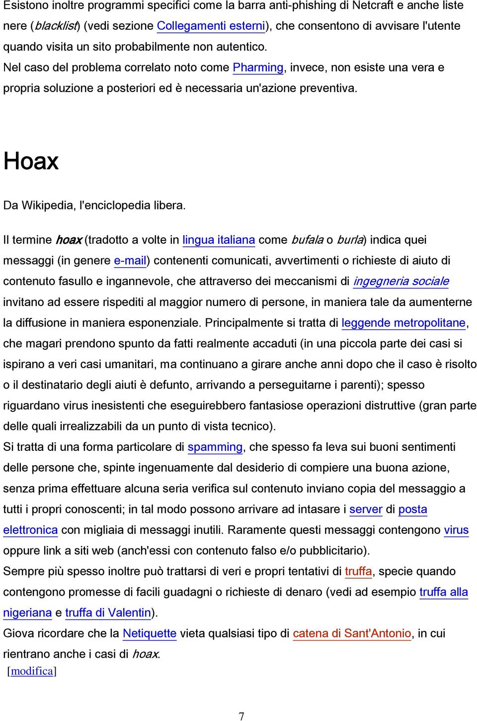 Hoax Da Wikipedia, l'enciclopedia libera.