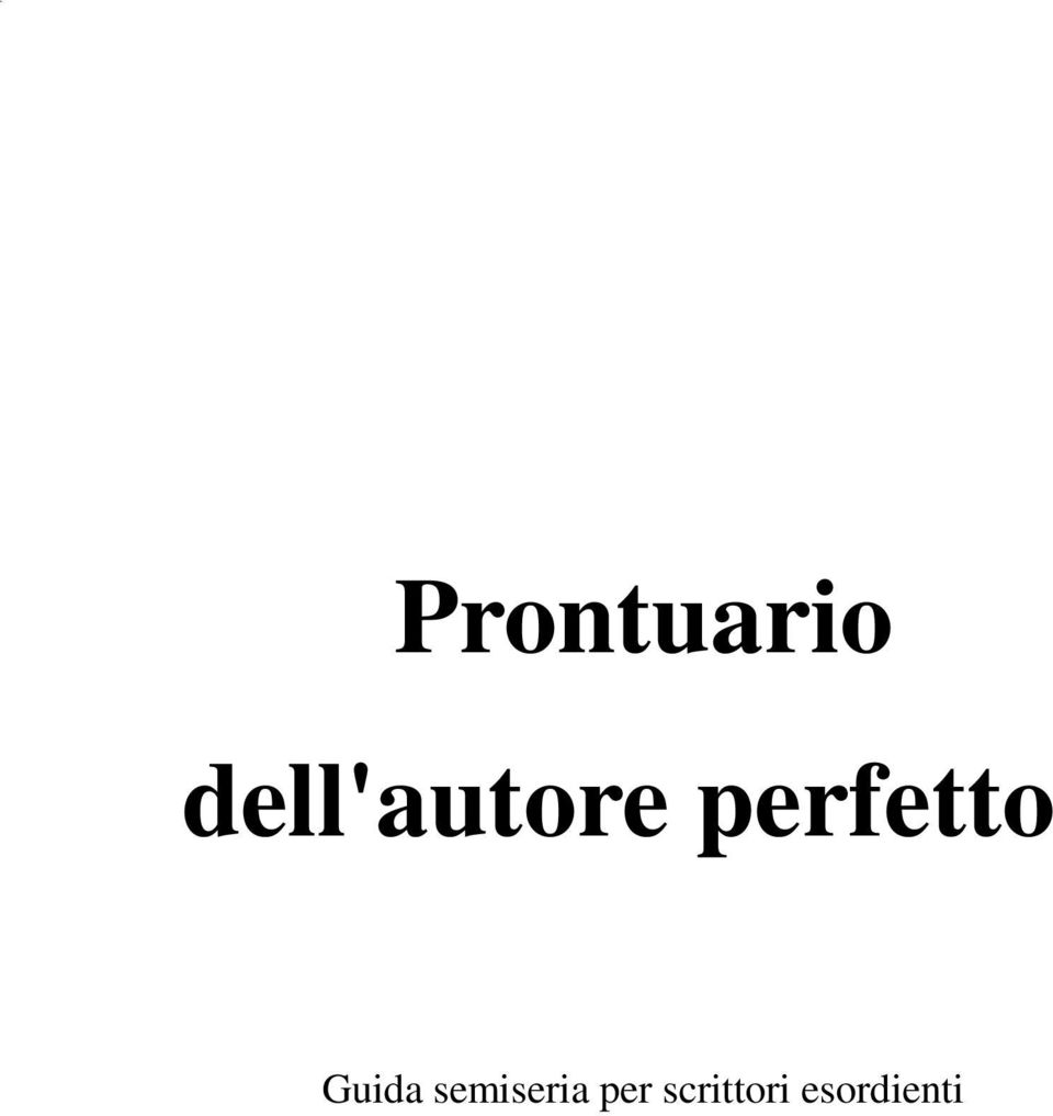 perfetto Guida