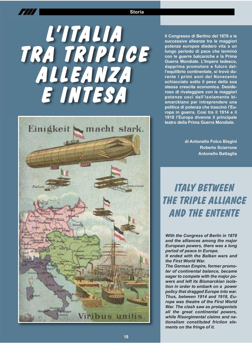 L Impero tedesco, dapprima promotore e fulcro dell equilibrio continentale, si trovò durante i primi anni del Novecento schiacciato sotto il peso della sua stessa crescita economica.