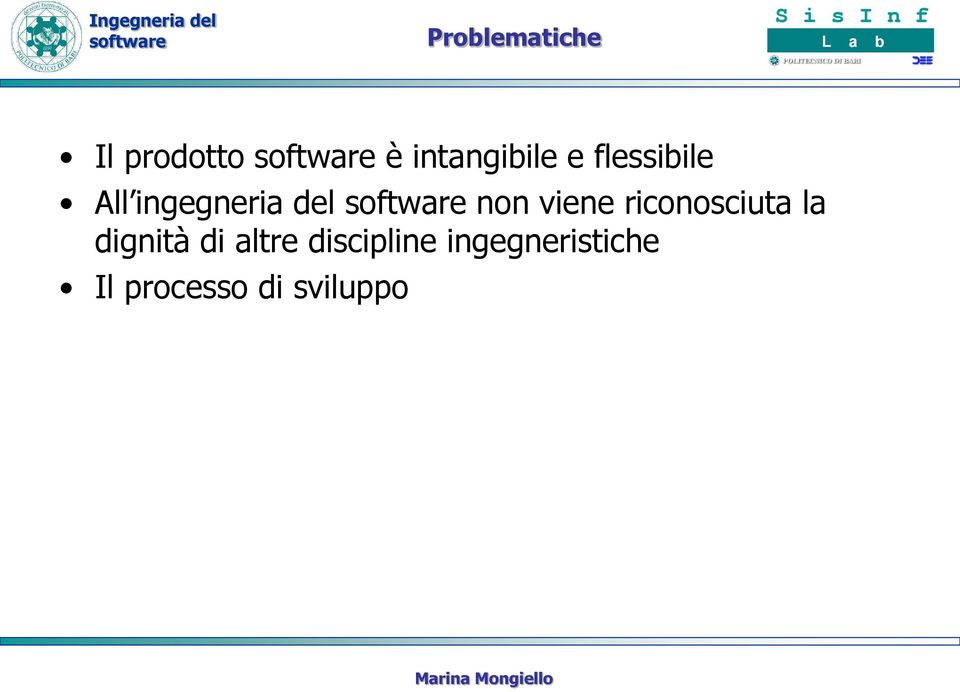 riconosciuta la dignità di altre