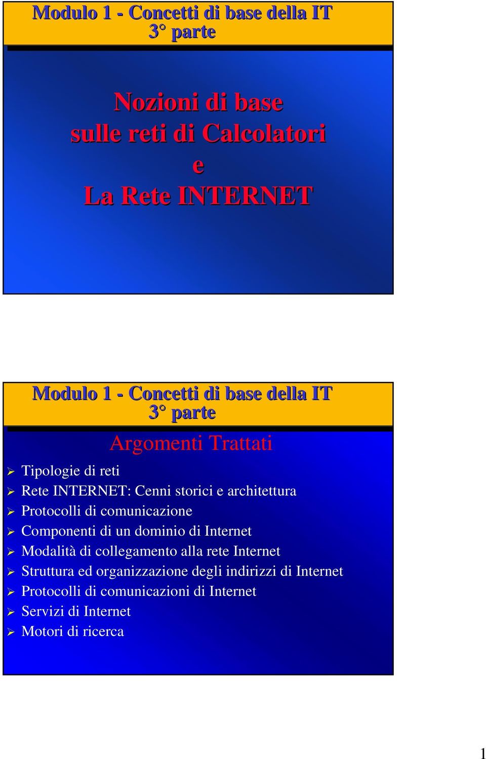 Protocolli di comunicazione Componenti di un dominio di Internet Modalità di collegamento alla rete Internet Struttura