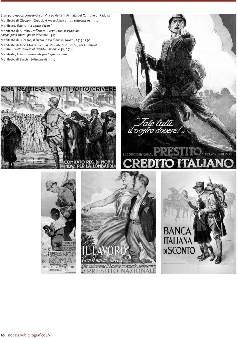 Manifesto di Aurelio Craffonara, Porta il tuo salvadanaio perché papà ritorni presto vincitore, 1917 Manifesto di Buccaro, Il lavoro.