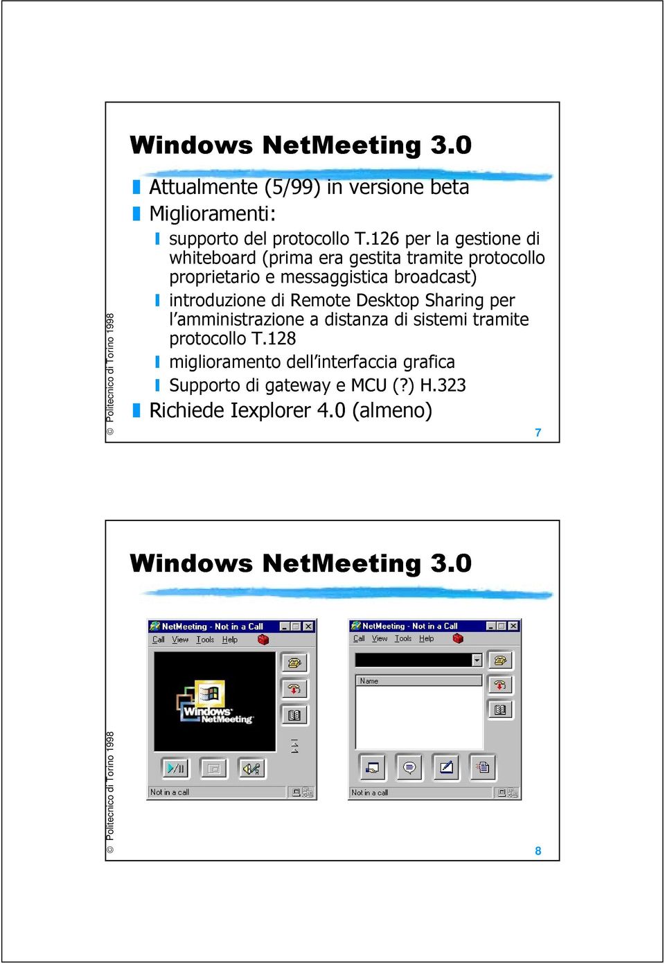 introduzione di Remote Desktop Sharing per l amministrazione a distanza di sistemi tramite protocollo T.