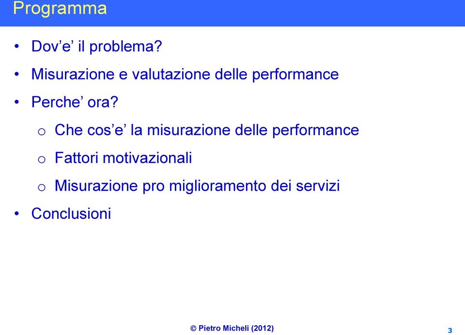 ora? o Che cos e la misurazione delle performance o