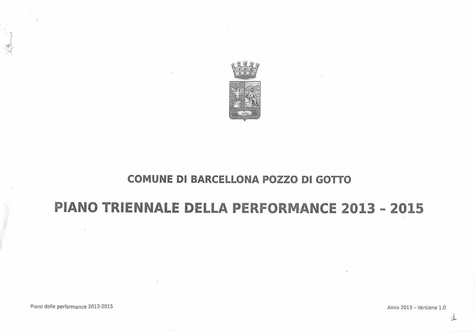 PERFORMANCE 203-205 Pian delle