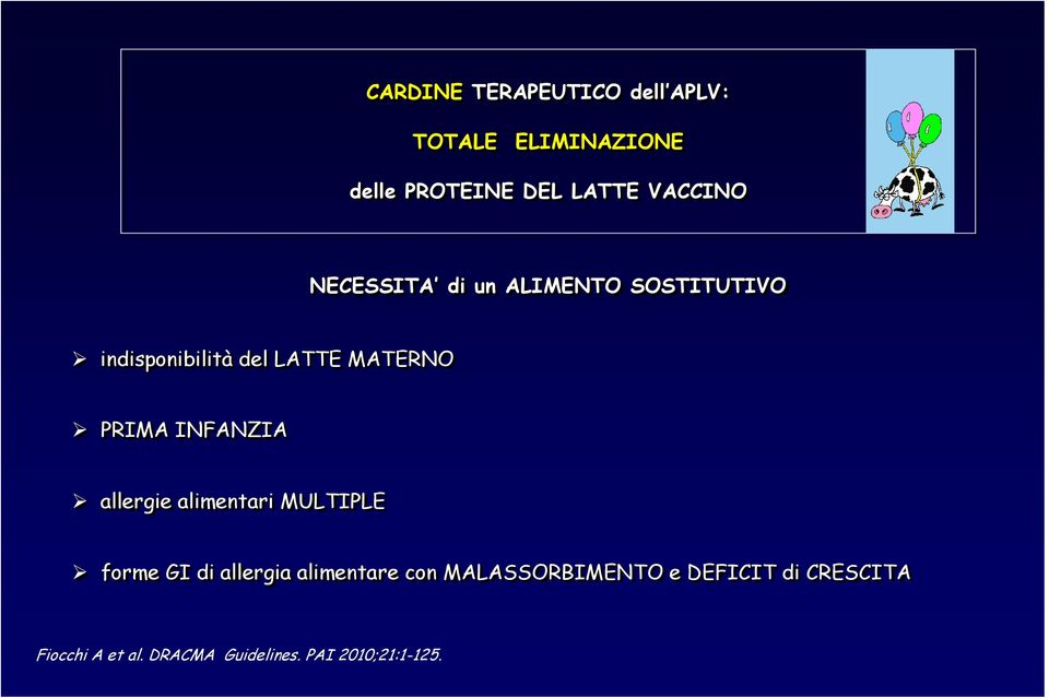 PRIMA INFANZIA allergie alimentari MULTIPLE forme GI di allergia alimentare con