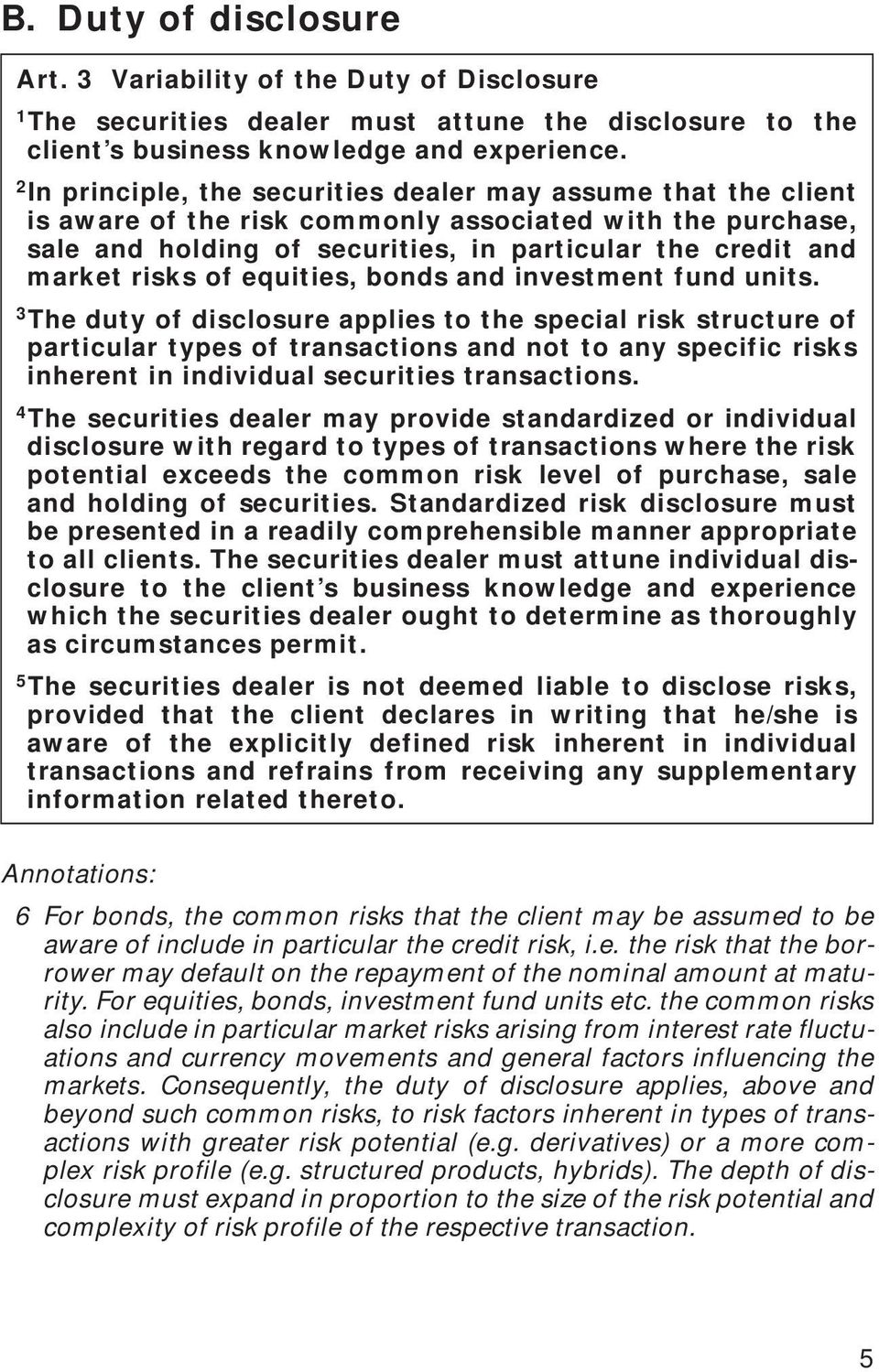 equities, bonds and investment fund units.