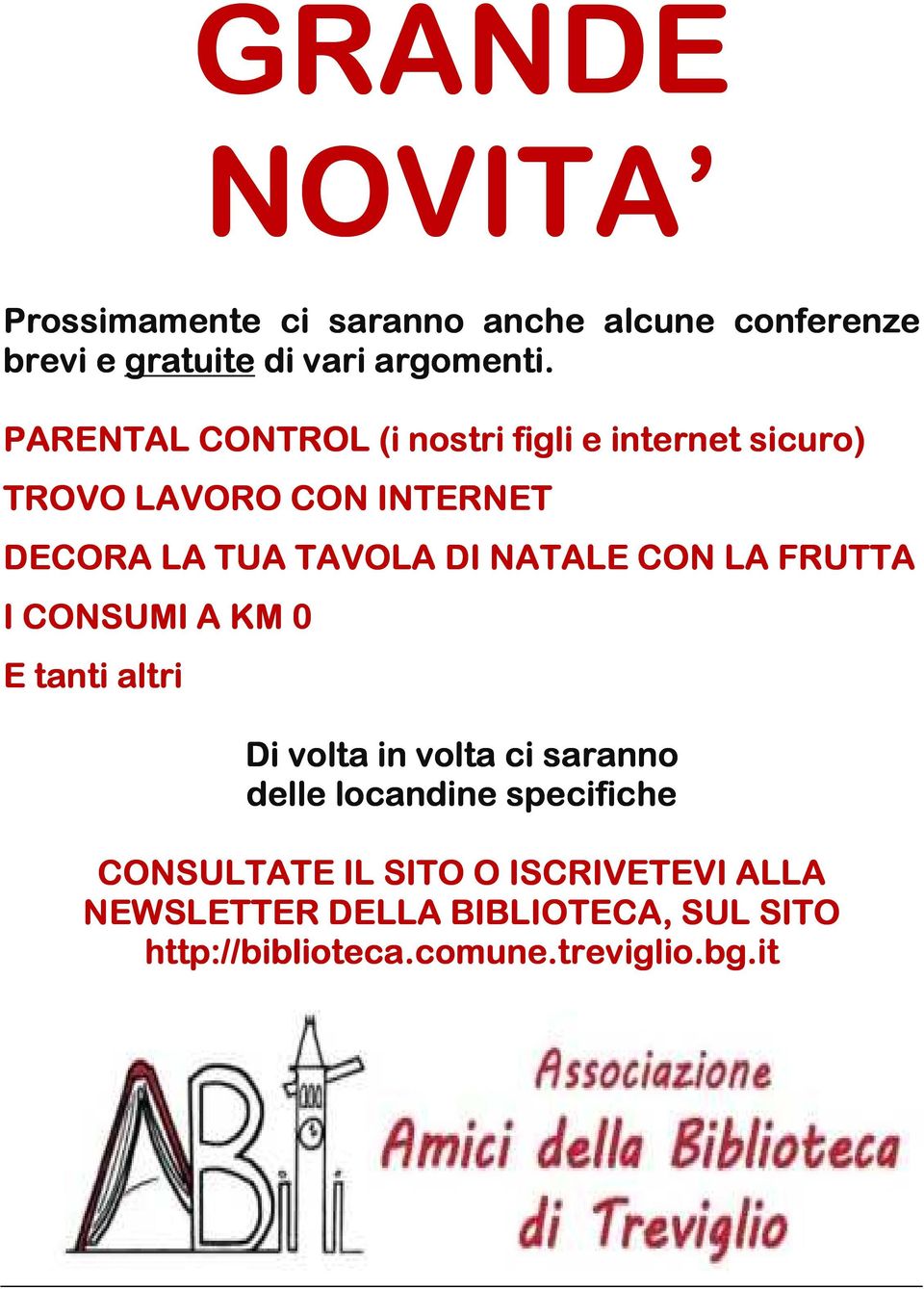 NATALE CON LA FRUTTA I CONSUMI A KM 0 E tanti altri Di volta in volta ci saranno delle locandine