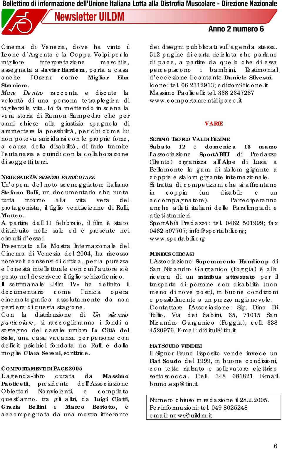 Lo fa mettendo in scena la vera storia di Ramon Sampedro che per anni chiese alla giustizia spagnola di ammettere la possibilità, per chi come lui non poteva suicidarsi con le proprie forze, a causa