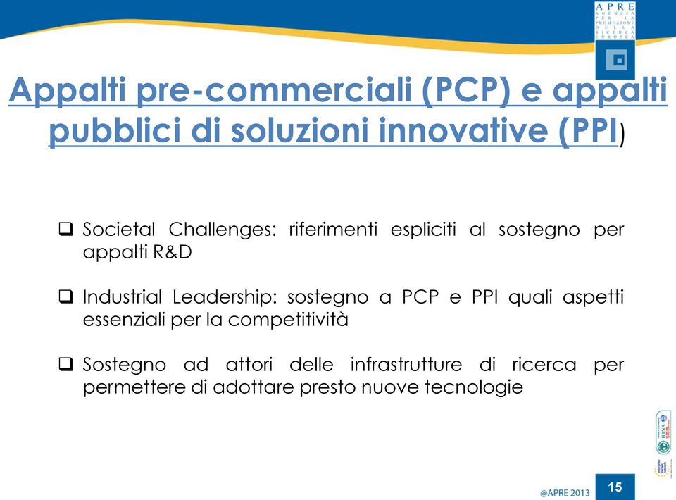 Leadership: sostegno a PCP e PPI quali aspetti essenziali per la competitività