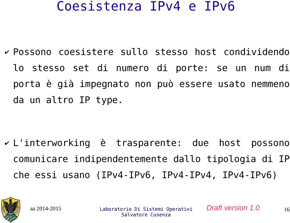 nemmeno da un altro IP type.