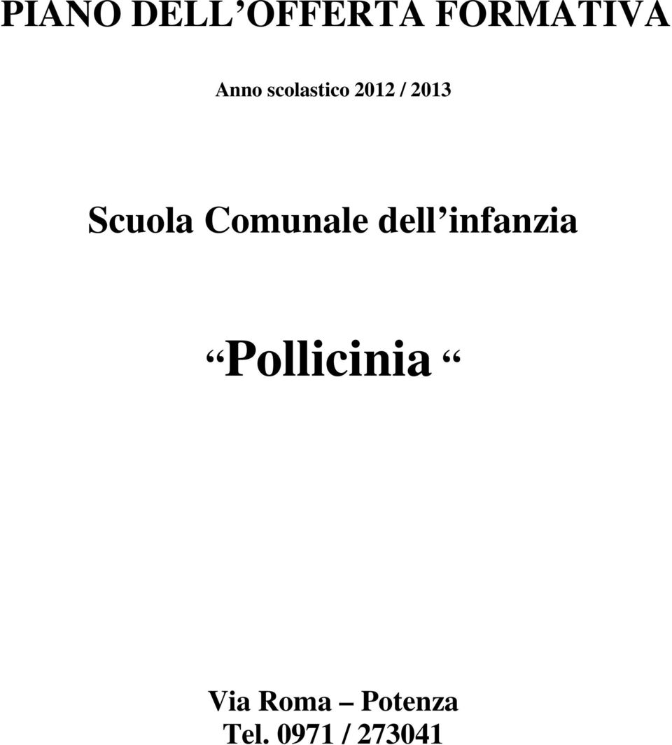 Comunale dell infanzia Pollicinia