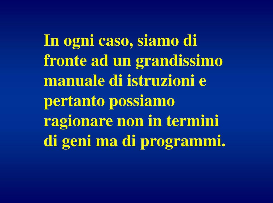 istruzioni e pertanto possiamo