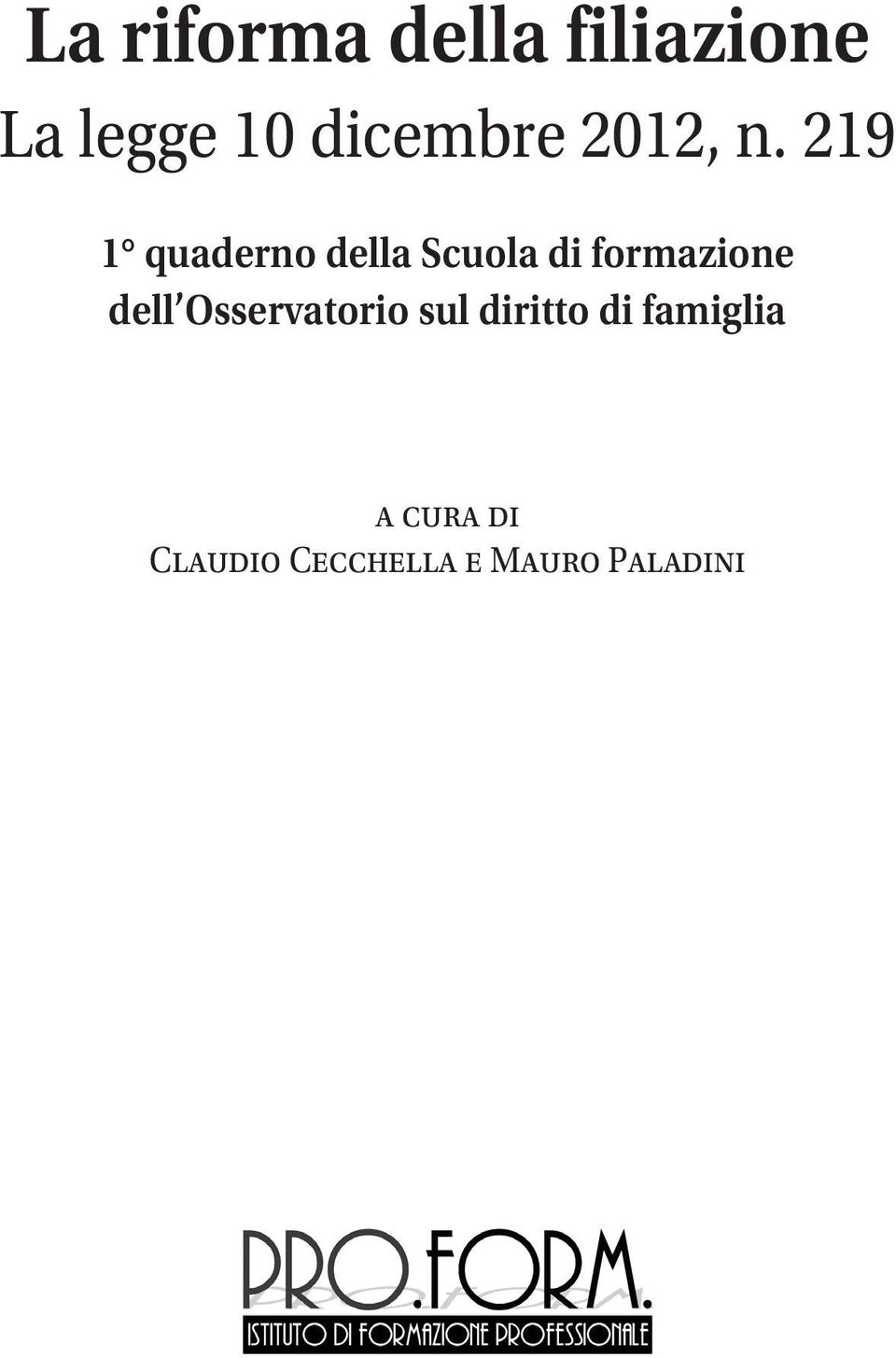 219 1 quaderno della Scuola di formazione dell