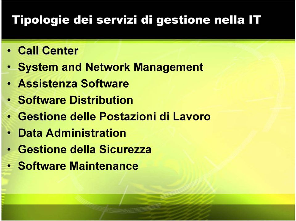 Software Distribution Gestione delle Postazioni di