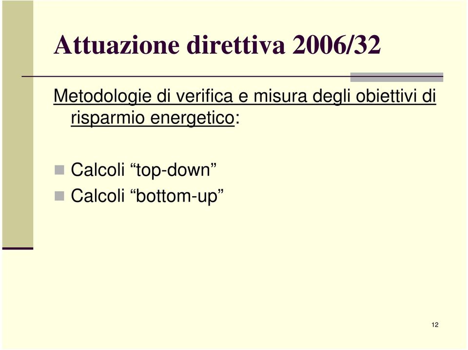 degli obiettivi di risparmio