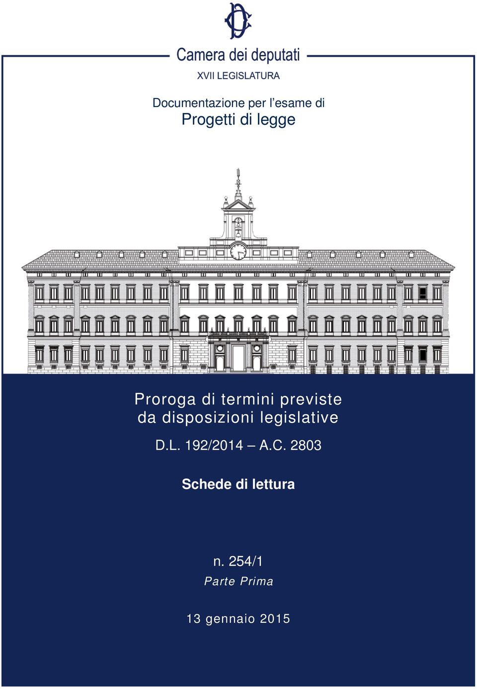 disposizioni legislative D.L. 192/2014 A.C.