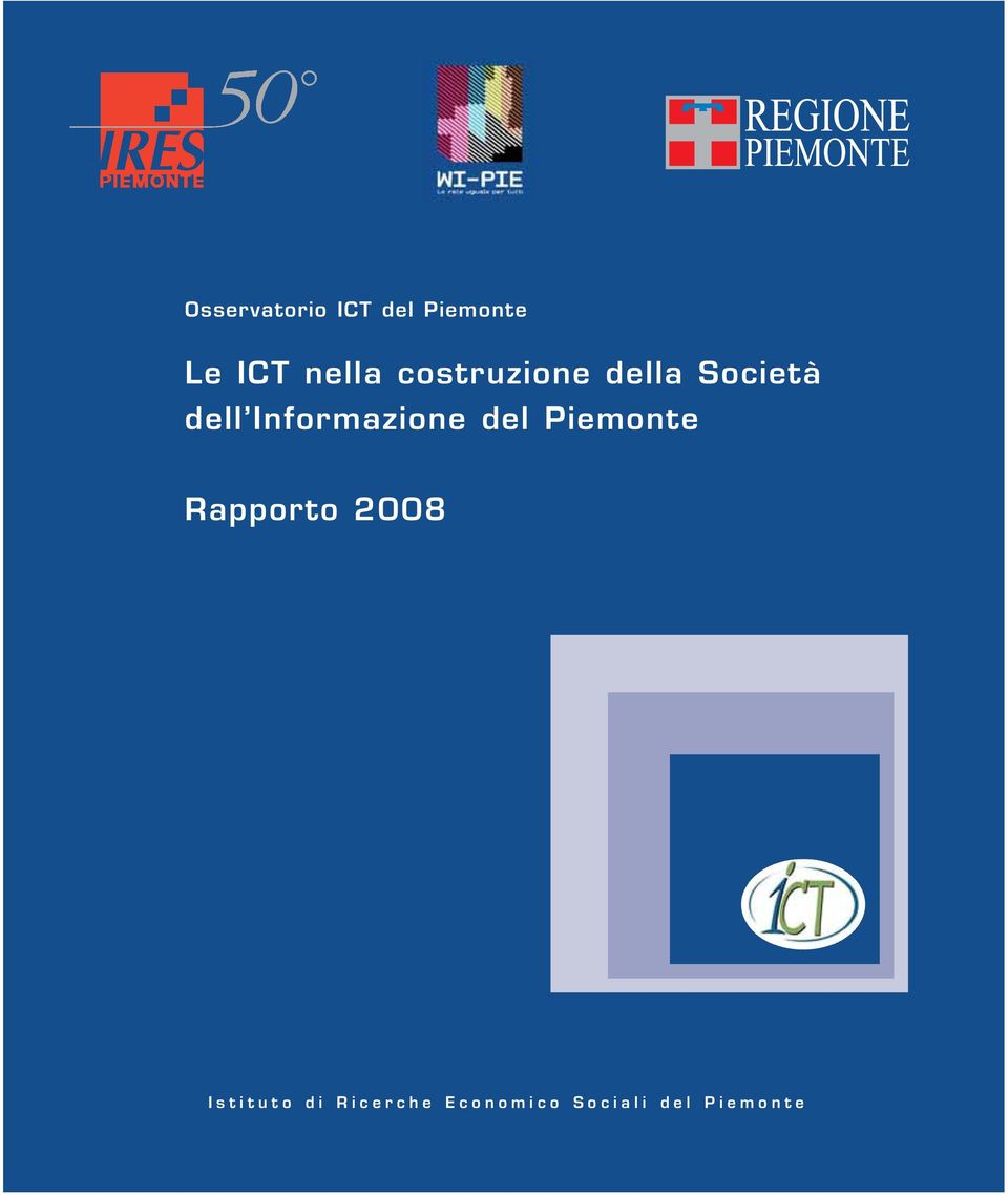 Informazione del Piemonte Rapporto 2008