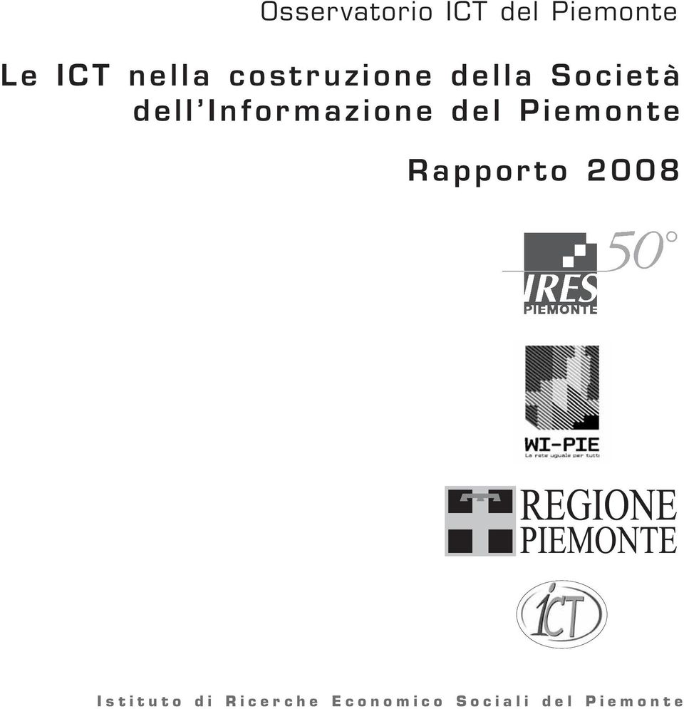 Informazione del Piemonte Rapporto 2008