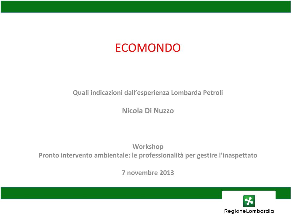 Pronto intervento ambientale: le