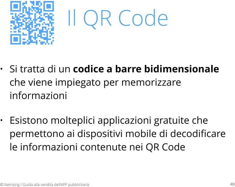 molteplici applicazioni gratuite che permettono ai