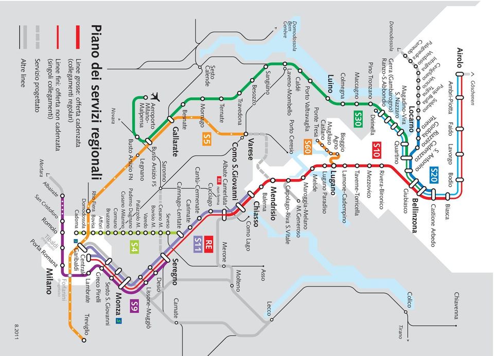 Paderno Dugnano Cusano Milanino Cormano Bruzzano Affori Rho Fiera Bovisa Domodossola Cadorna RE S11 S4 Milano S9 Solduno Ponte Brolla Tegna Verscio Cavigliano Intragna Verdasio Palagnedra Camedo S.