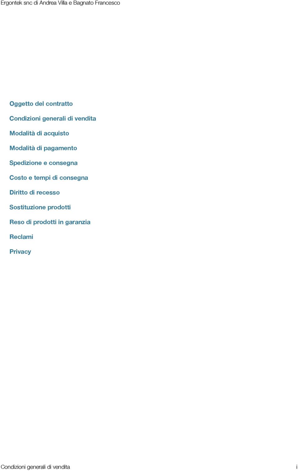 Spedizione e consegna Costo e tempi di consegna Diritto di