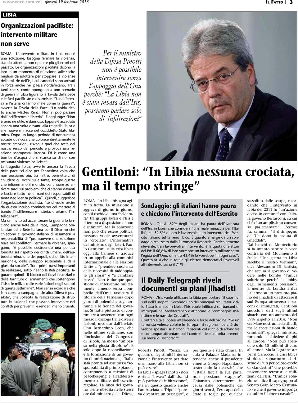 attenti a non ripetere più gli errori del passato.