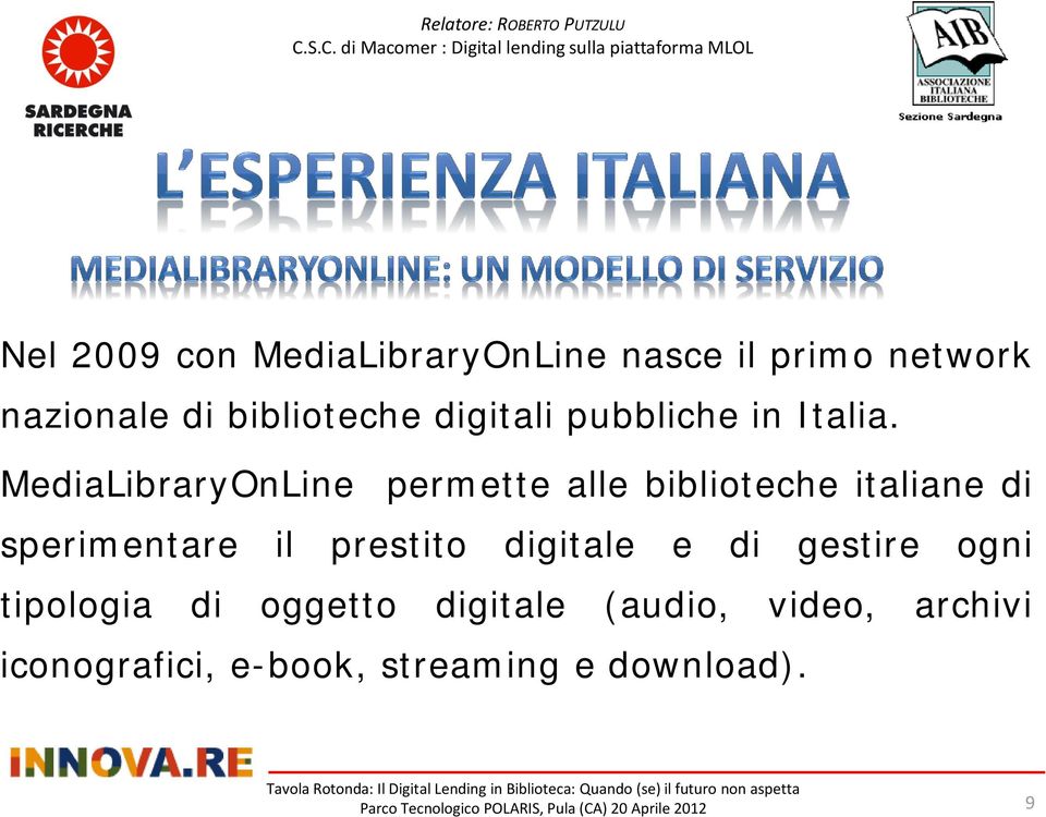 MediaLibraryOnLine permette alle biblioteche italiane di sperimentare il