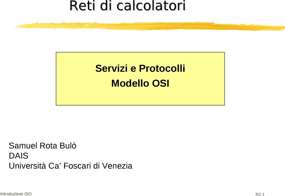 Rota Bulò DAIS Università Ca