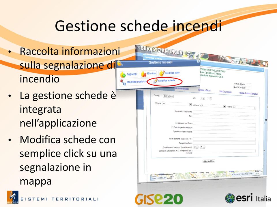 schede è integrata nell applicazione Modifica