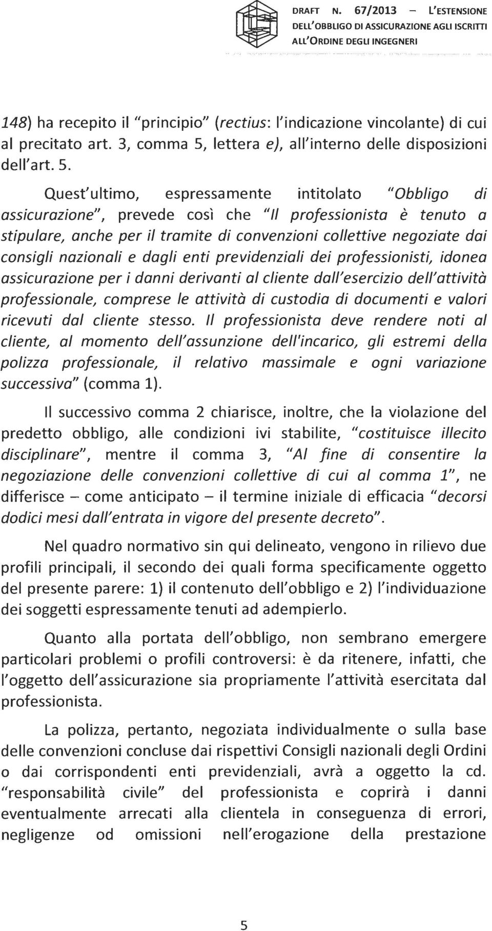 lettera e}, all'interno delle disposizioni dell'art. 5.