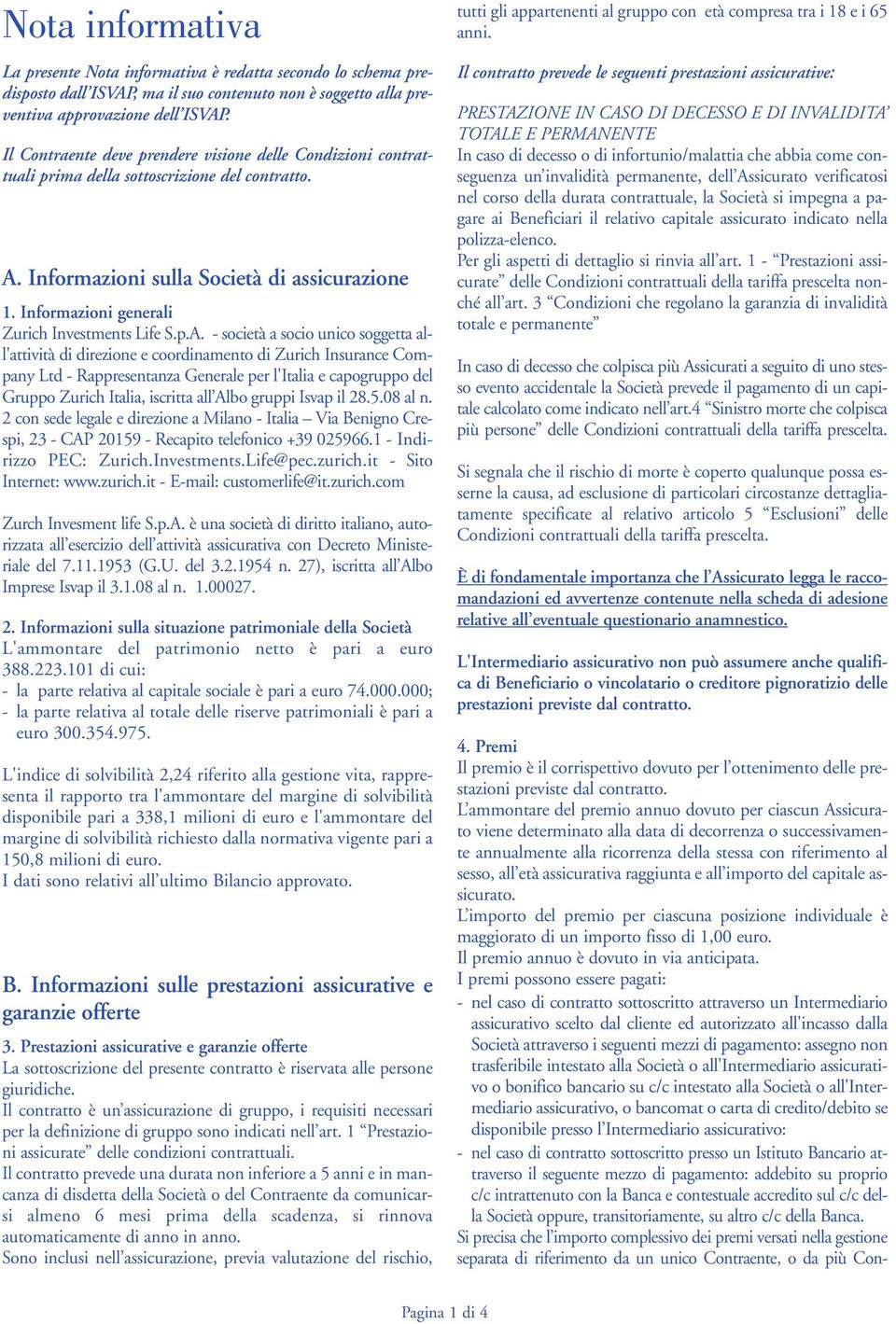 Informazioni generali Zurich Investments Life S.p.A.