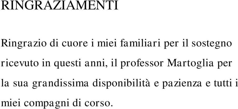 anni, il professor Martoglia per la sua