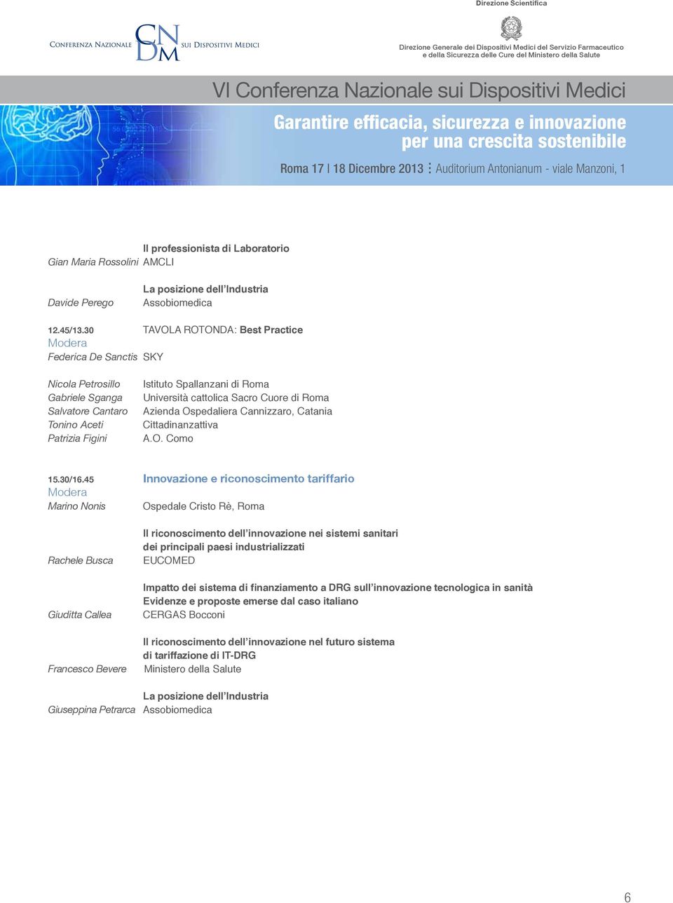 di Roma Azienda Ospedaliera Cannizzaro, Catania Cittadinanzattiva A.O. Como 15.30/16.