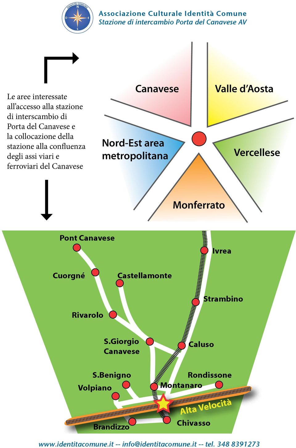 del Canavese Canavese Nord-st area metropolitana Valle d Aosta Vercellese Monferrato Pont Canavese Ivrea Cuorgné