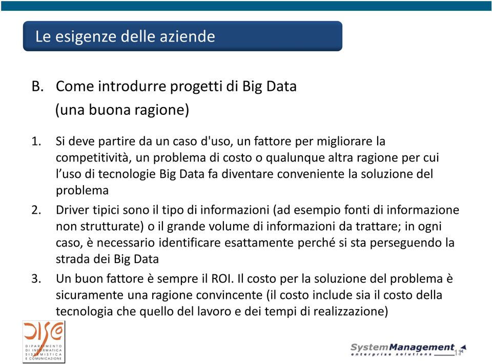 conveniente la soluzione del problema 2.