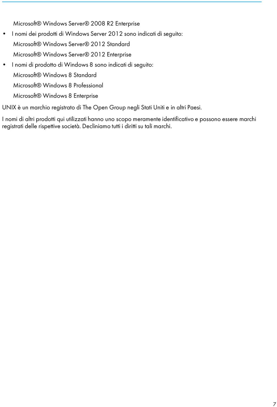 Professional Microsoft Windows 8 Enterprise UNIX è un marchio registrato di The Open Group negli Stati Uniti e in altri Paesi.