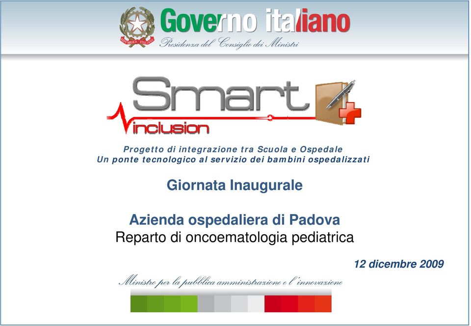 ospedalizzati Giornata Inaugurale Azienda