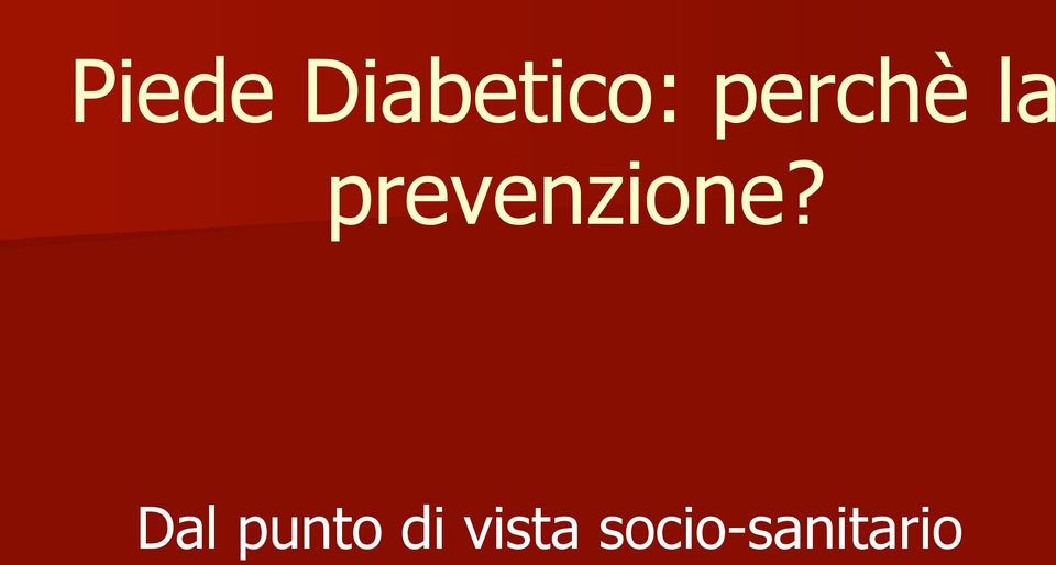 prevenzione?