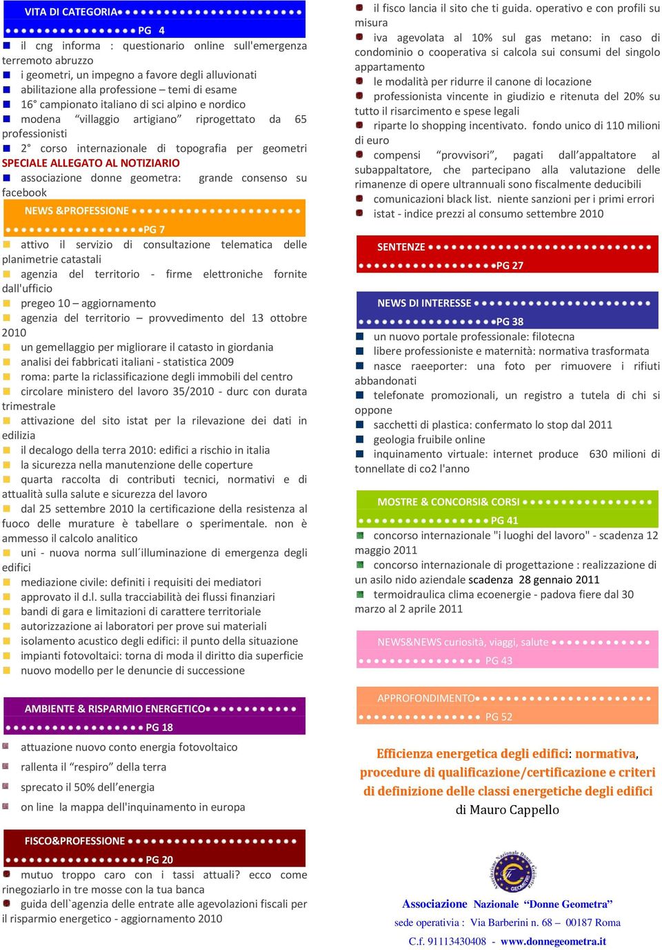 donne geometra: grande consenso su facebook NEWS &PROFESSIONE PG 7 attivo il servizio di consultazione telematica delle planimetrie catastali agenzia del territorio - firme elettroniche fornite