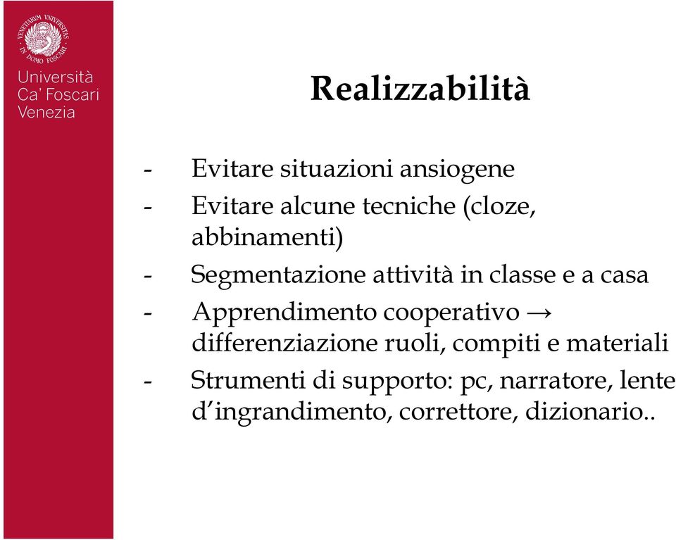 Apprendimento cooperativo differenziazione ruoli, compiti e materiali -