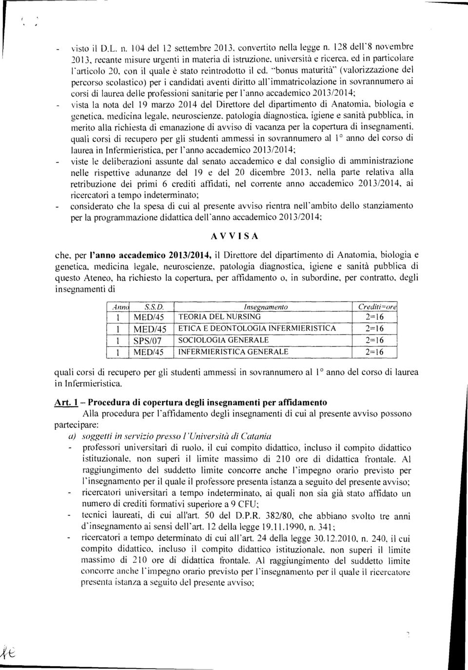 "bonus maturità" (valorizzazione del percorso scolastico) per i candidati aventi diritto all'immatricolazione in sovrannumero ai corsi di laurea delle professioni sanitarie per l'anno accademico