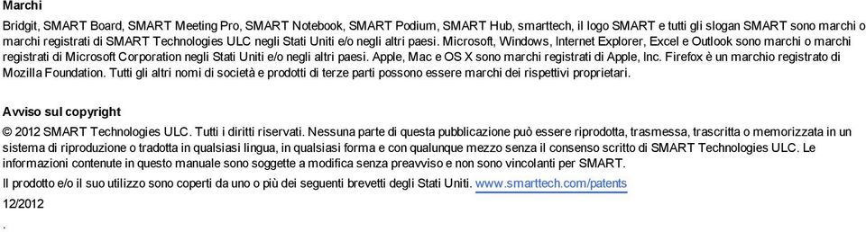 Apple, Mac e OS X sono marchi reistrati di Apple, Inc. Firefox è un marchio reistrato di Mozilla Foundation.