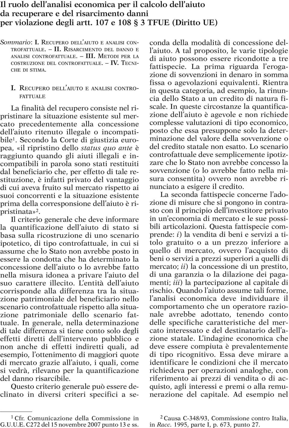 . RISARCIMENTO DEL DANNO E ANALISI CONTROFATTUALE. II