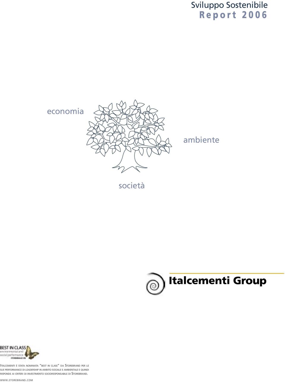 PERFORMANCE DI LEADERSHIP IN AMBITO SOCIALE E AMBIENTALE E QUINDI