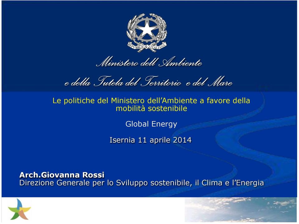 mobilità sostenibile Global Energy Isernia 11 aprile 2014 Arch.